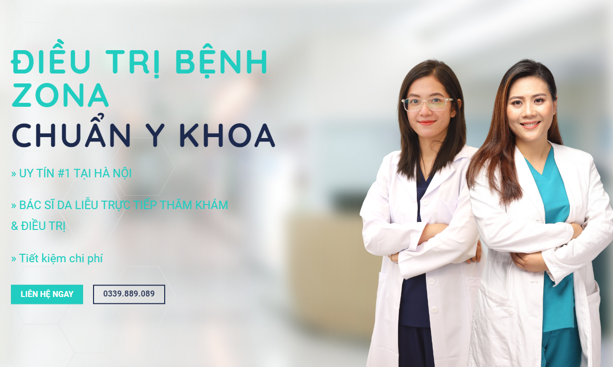 ĐIỀU TRỊ BỆNH ZONA CHUẨN Y KHOA