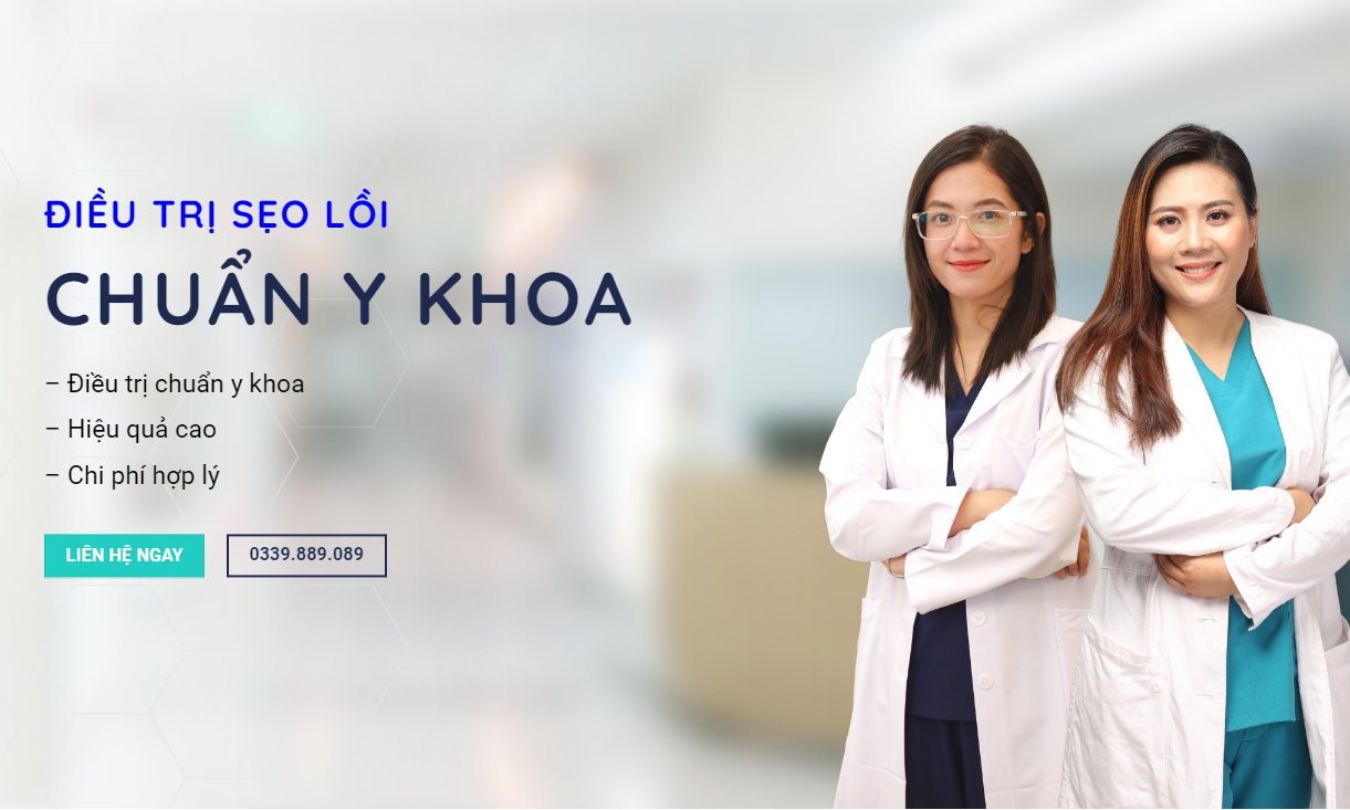  ĐIỀU TRỊ SẸO LỒI CHUẨN Y KHOA